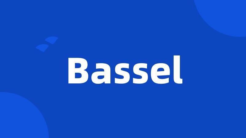 Bassel