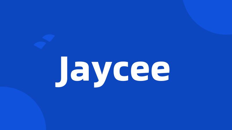 Jaycee