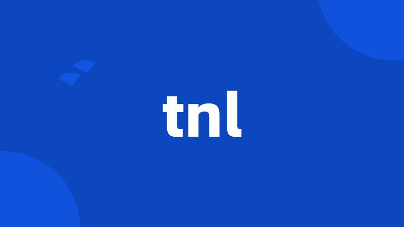 tnl