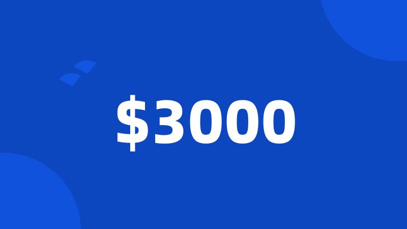 $3000