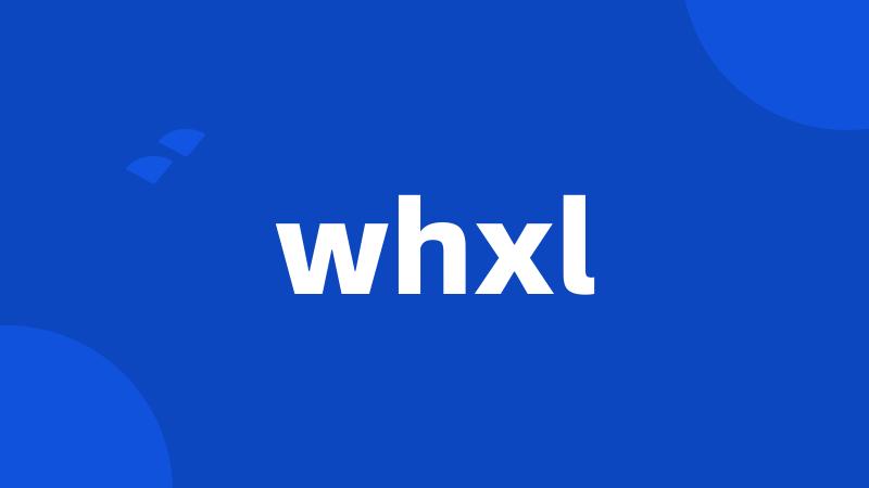 whxl