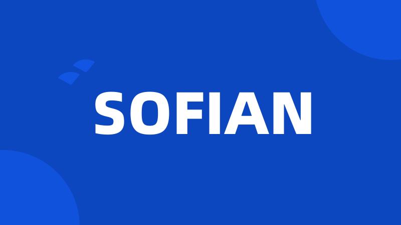 SOFIAN