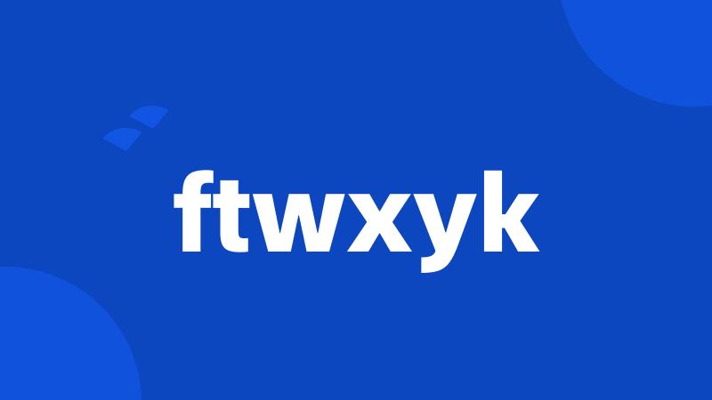 ftwxyk