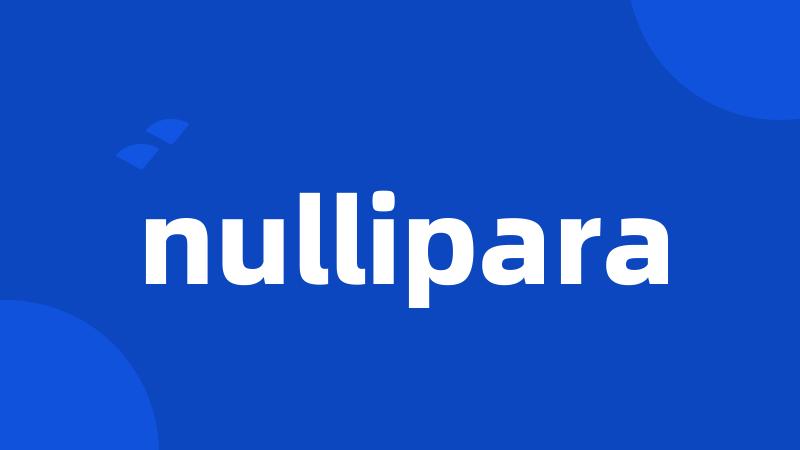 nullipara