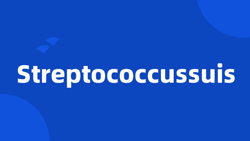 Streptococcussuis