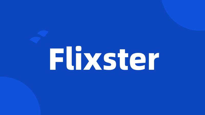 Flixster