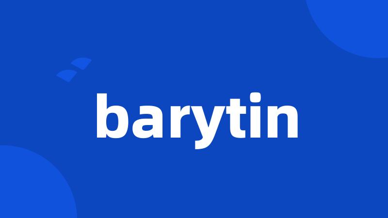 barytin