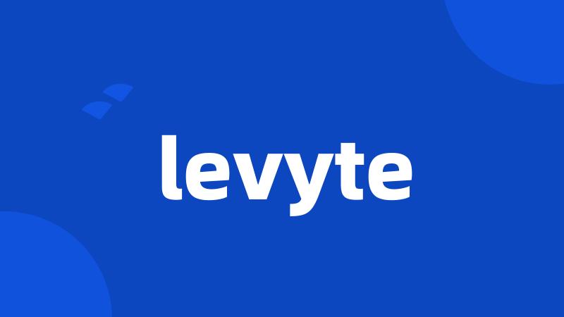 levyte