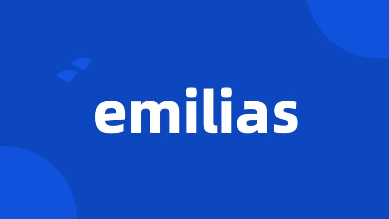 emilias