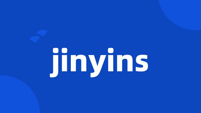 jinyins