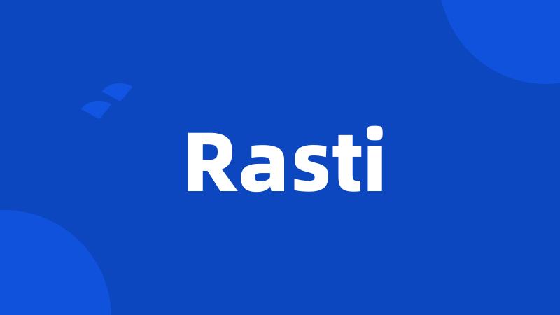 Rasti