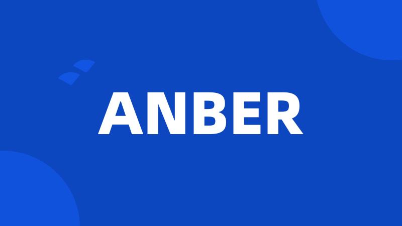 ANBER