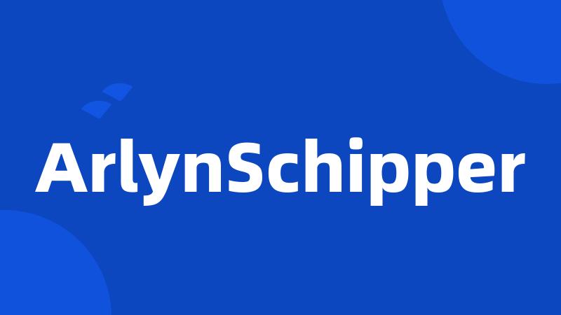 ArlynSchipper