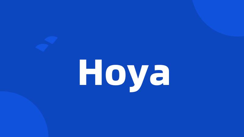 Hoya