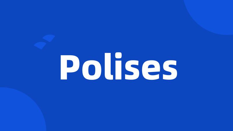 Polises