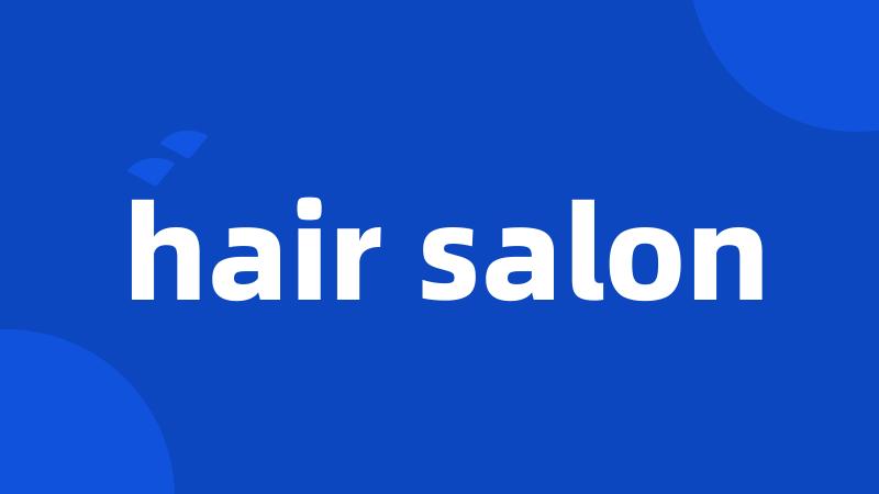 hair salon