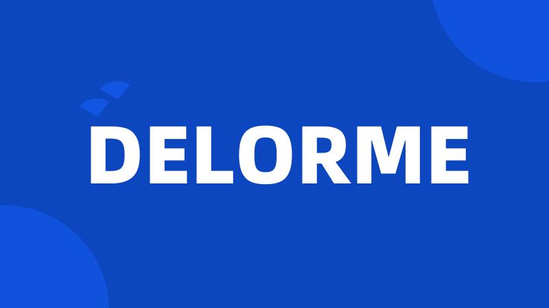 DELORME