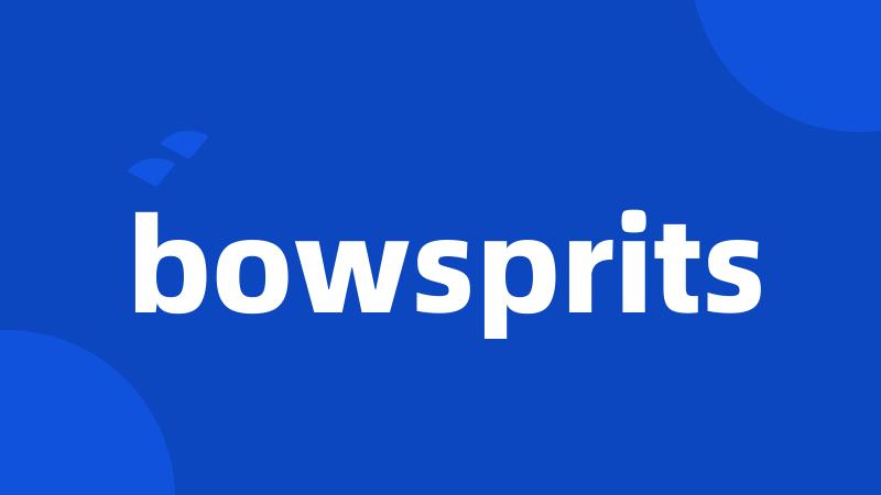 bowsprits