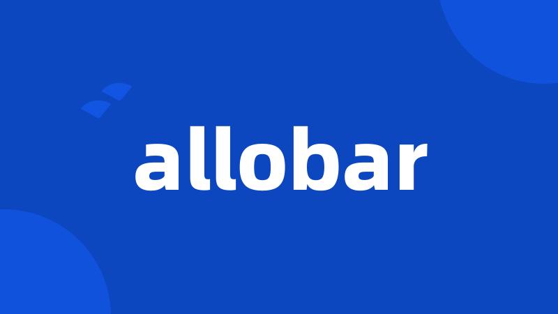 allobar