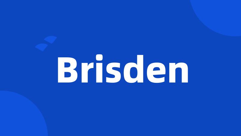 Brisden