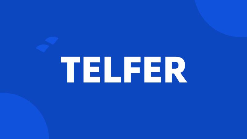 TELFER