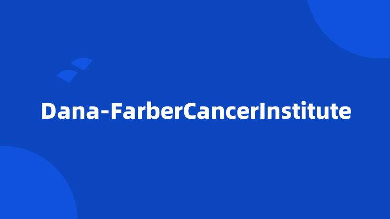 Dana-FarberCancerInstitute