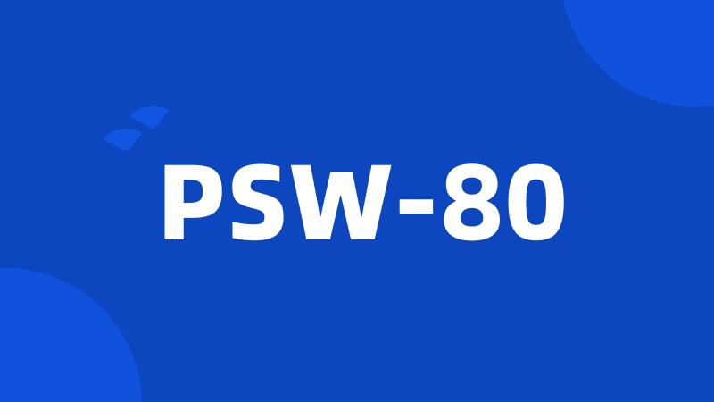 PSW-80