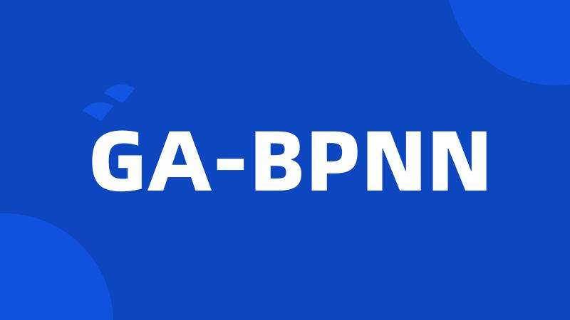 GA-BPNN