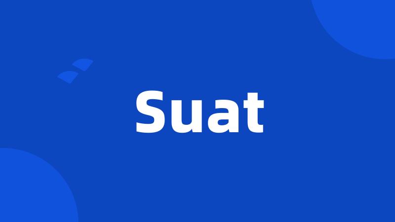 Suat