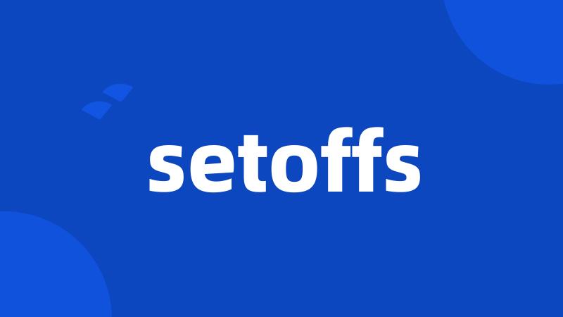 setoffs