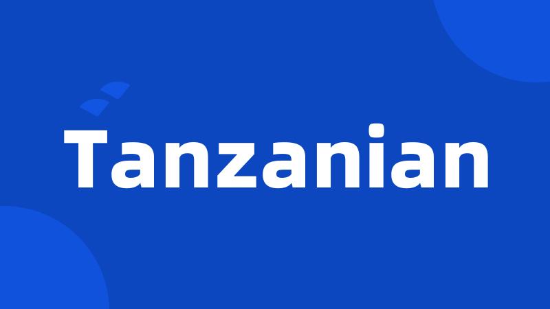 Tanzanian