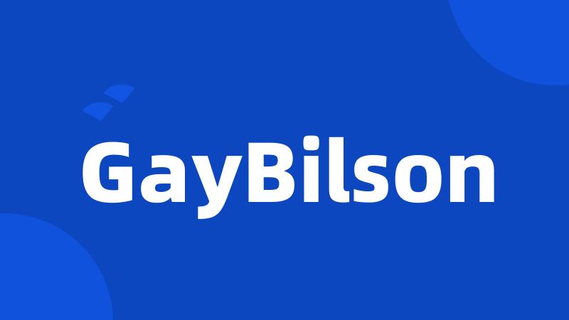 GayBilson