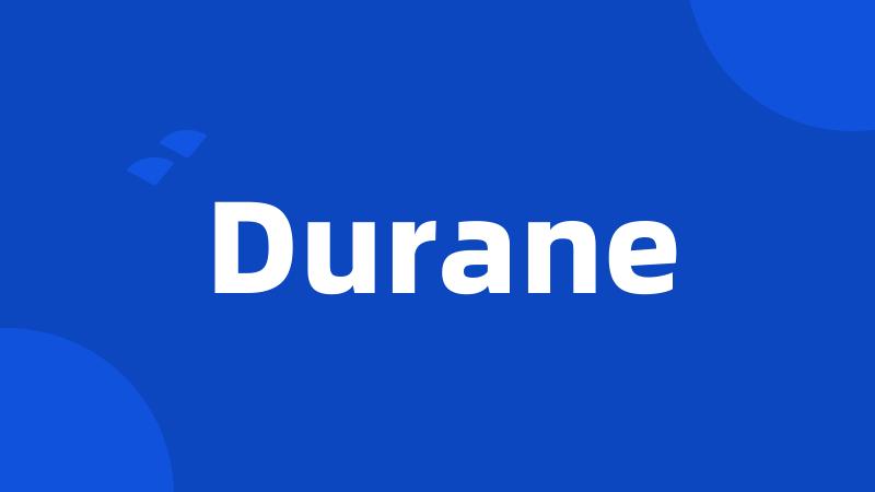 Durane