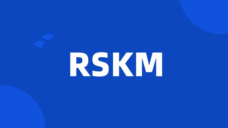 RSKM