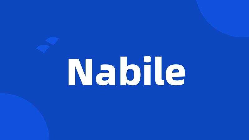 Nabile