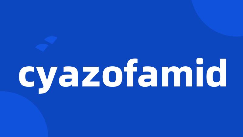 cyazofamid