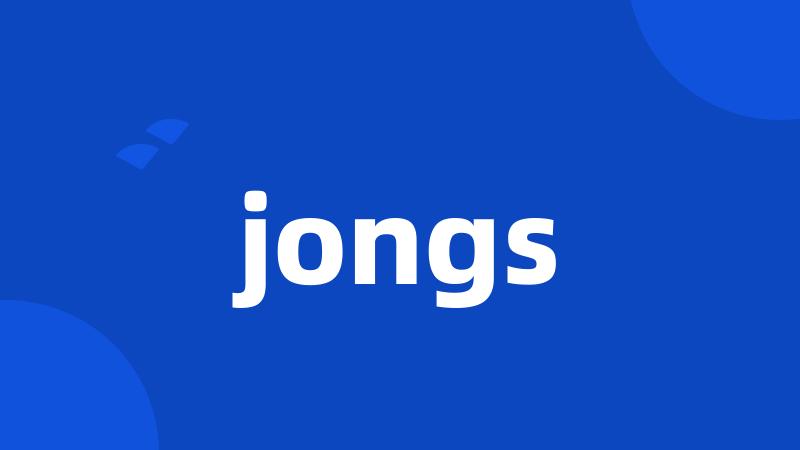 jongs