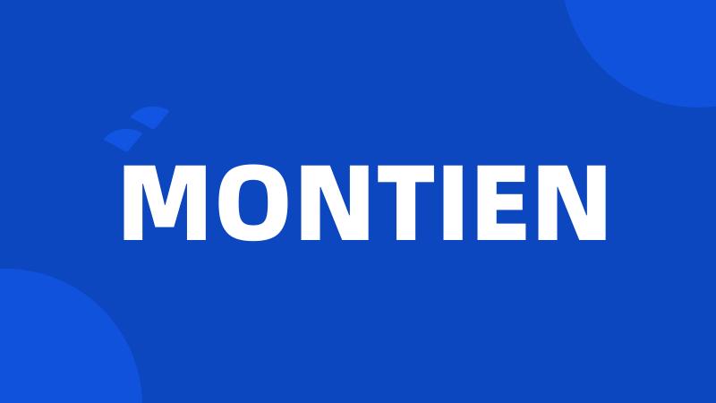 MONTIEN