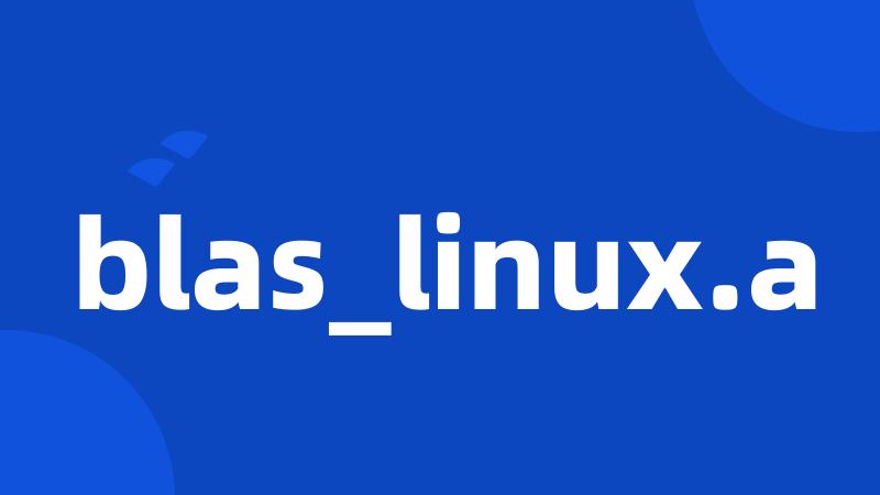 blas_linux.a