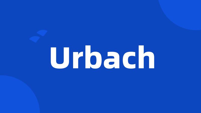 Urbach