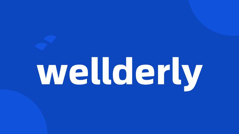 wellderly