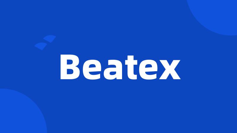 Beatex