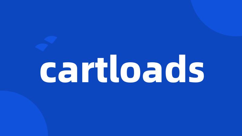 cartloads