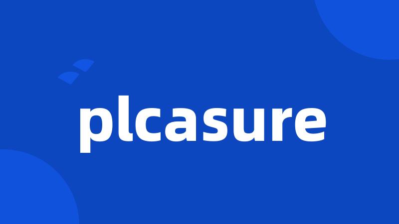 plcasure