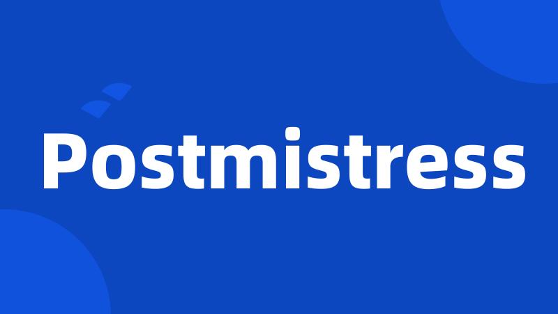 Postmistress