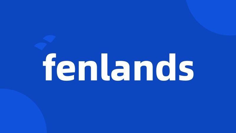 fenlands