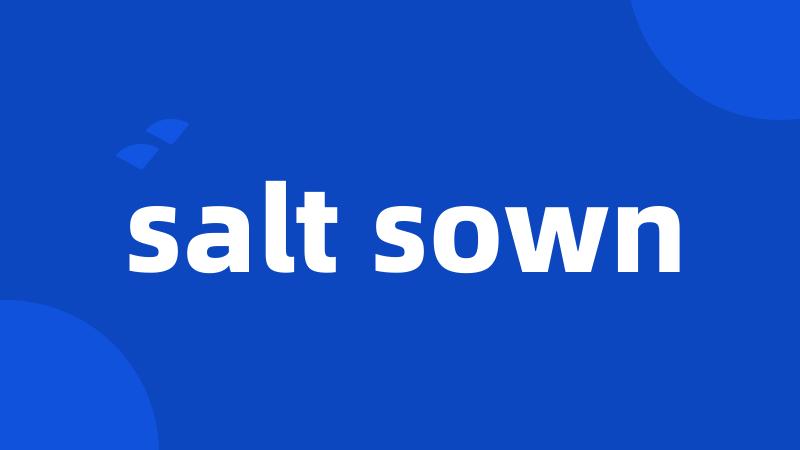 salt sown