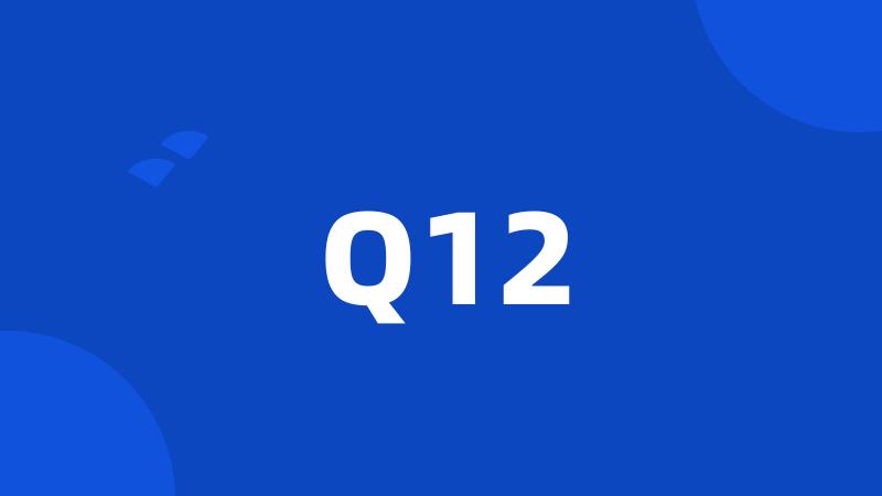 Q12