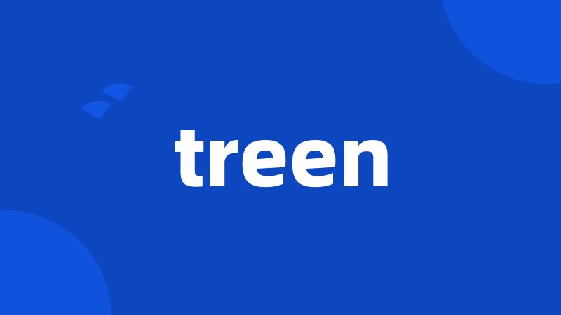 treen