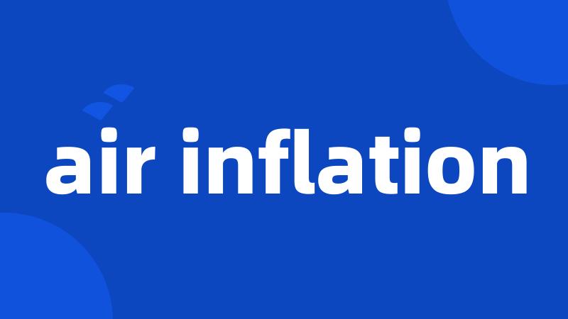 air inflation